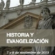 #8220;Historia y Evangelización