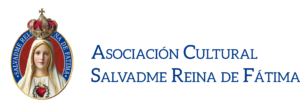 Asociación Cultural Salvadme Reina de Fátima